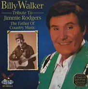 Billy Walker - Tribute to Jimmie Rodgers