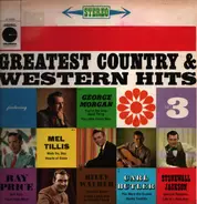 Billy Walker, Ray Price, Mel Tillis, a.o. - Greatest Country And Western Hits No. 3