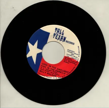 Billy Walker - Cool In The Daylight Fire In The Dark