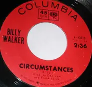 Billy Walker - Circumstances / It's Lonesome