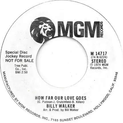 Billy Walker - How Far Our Love Goes