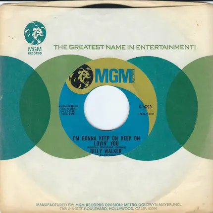 Billy Walker - I'm Gonna Keep On Keep On Lovin' You / It's A Long Way Down From Riches To Rags