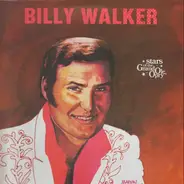 Billy Walker - Star Of The Grand Ole Opry