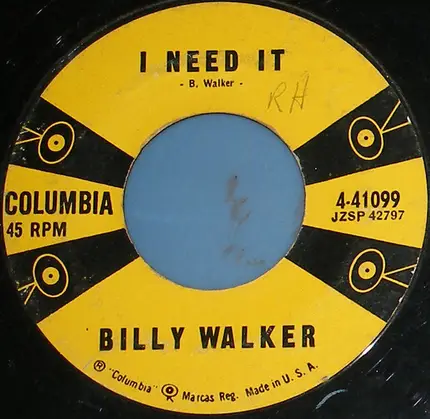 Billy Walker - Put Your Hand In Mine / I Need It