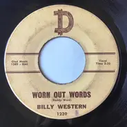 Billy Western - Worn Out Words / His And Hers