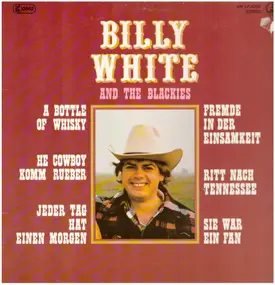 Billy White - Billy White and the Blackies