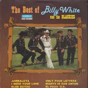 LP - Billy White and the Blackies - The Best of Billy White and the Blackies
