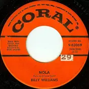 Billy Williams - Nola / Tied To The Strings Of Your Heart