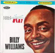 Billy Williams - Half Sweet Half Beat