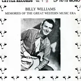 Billy Williams - Memories Of The Great Western Music Era Vol 2