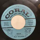 7inch Vinyl Single - Billy Williams - Nola / Tied To The Strings Of Your Heart
