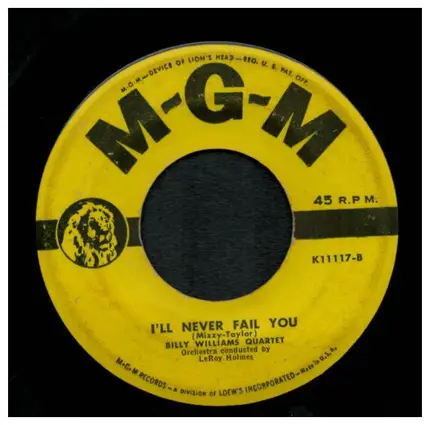 Billy Williams Quartet - Busy Line / I'll Never Fail You