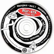 CD Single - Billy Ze Kick Et Les Gamins En Folie - Mangez-Moi ! Mangez-Moi !