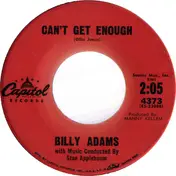 Billy Adams - Can't Get Enough / The Gods Were Angry With Me