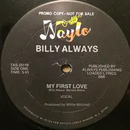 Billy Always - My First Love