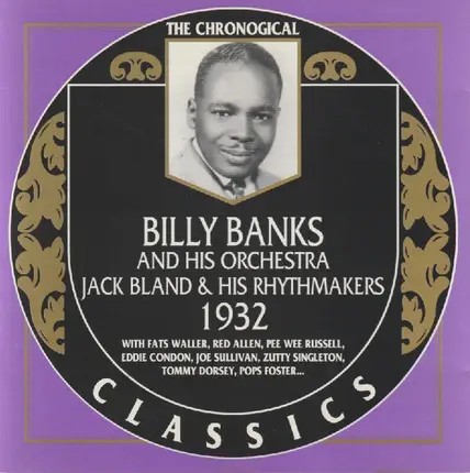 Billy Banks And His Orchestra , Jack Bland & His Rhythmakers - 1932