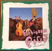 Billy Bacon & the Forbidden Pigs - Una Mas Cerveza