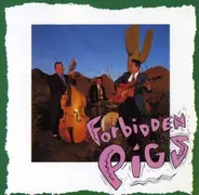 Billy Bacon & The Forbidden Pigs - Una Mas Cerveza