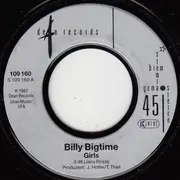 7inch Vinyl Single - Billy Bigtime - Girls