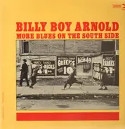 Billy Boy Arnold - More Blues on the South Side