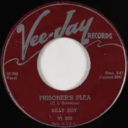 Billy Boy Arnold - Prisoner's Plea / Rockin' Itis