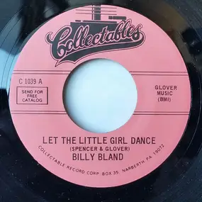 Billy Bland - Let The Little Girl Dance / The Angels Sang