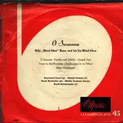 7inch Vinyl Single - Billy 'Blind Man' Bunn And His Six Blind Mice - O Susanna