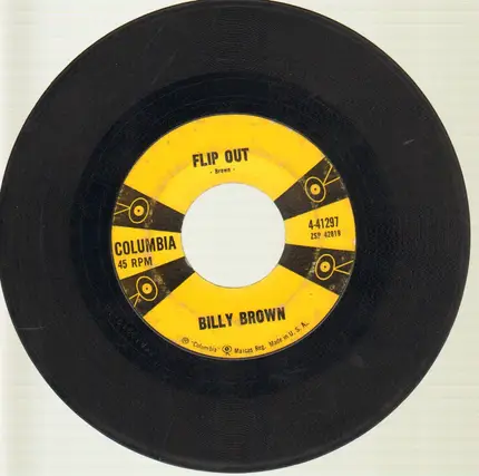Billy Brown - Flip Out / Echo Mountain