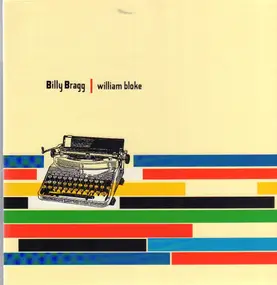 Billy Bragg - William Bloke