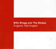 CD - Billy Bragg and the Blokes - England, Half English