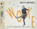 CD Single - Billy Bragg - You Woke Up My Neighbourhood