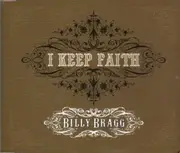 CD Single - Billy Bragg - I Keep Faith