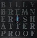 12inch Vinyl Single - Billy Bremner - Shatterproof