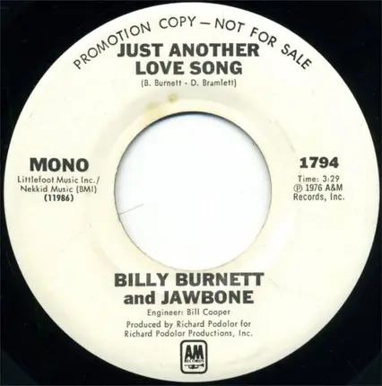 Billy Burnett And Jawbone - Just Another Love Song