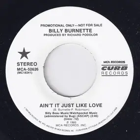 Billy Burnette - Ain't It Just Like Love