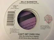 Billy Burnette - Nothin' To Do (And All Night To Do It) / Can't Get Over You