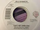 7inch Vinyl Single - Billy Burnette - Nothin' To Do (And All Night To Do It) / Can't Get Over You