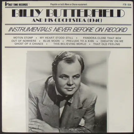 Billy Butterfield And His Orchestra - (1946) - Instrumentals Never Before On Record