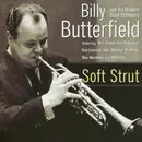 CD - Billy Butterfield - Soft Strut