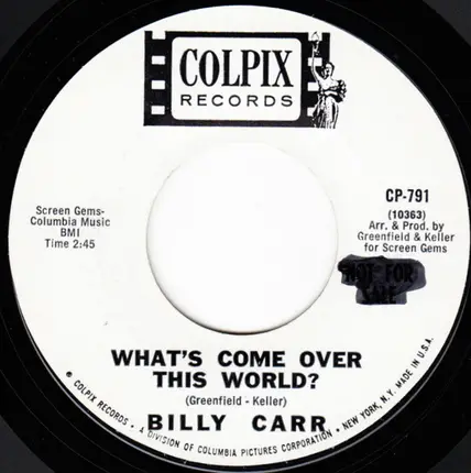 Billy Carr - My Gidget / What's Come Over This World