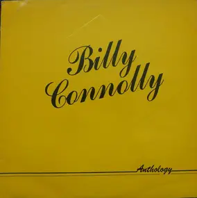 billy connolly - Anthology