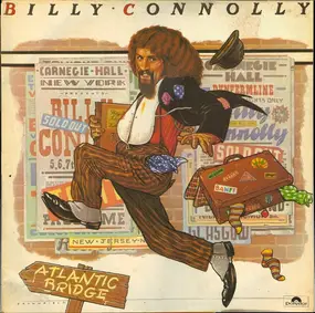 billy connolly - Atlantic Bridge