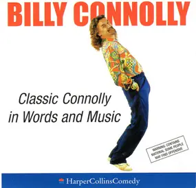 billy connolly - Classic Connolly In Words And Music