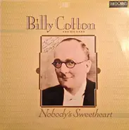 Billy Cotton And His Band - Nobody's Sweetheart