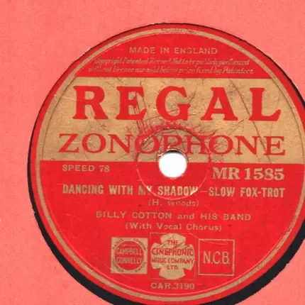 Billy Cotton And His Band - Dancing With My Shadow / The Moon Was Yellow