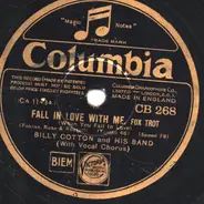 Billy Cotton And His Band - Fall In Love With Me / Walkin' My Baby Back Home