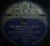 Billy Cotton - Hang On The Bell, Nellie / I've Got A Lovely Bunch Of Cocoanuts