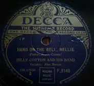 Billy Cotton And His Band - Hang On The Bell, Nellie / I've Got A Lovely Bunch Of Cocoanuts