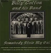 LP - Billy Cotton And His Band - Somebody Stole My Gal - Still sealed