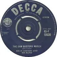 Billy Cotton And His Band - The Dam Busters March